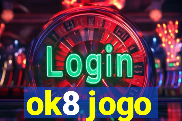 ok8 jogo